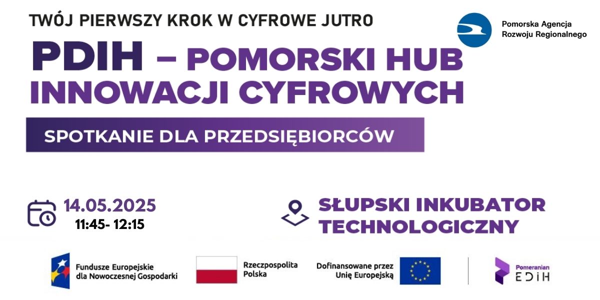 Spotkanie informacyjne: Pomorski Hub Innowacji Cyfrowych 14.05.2025