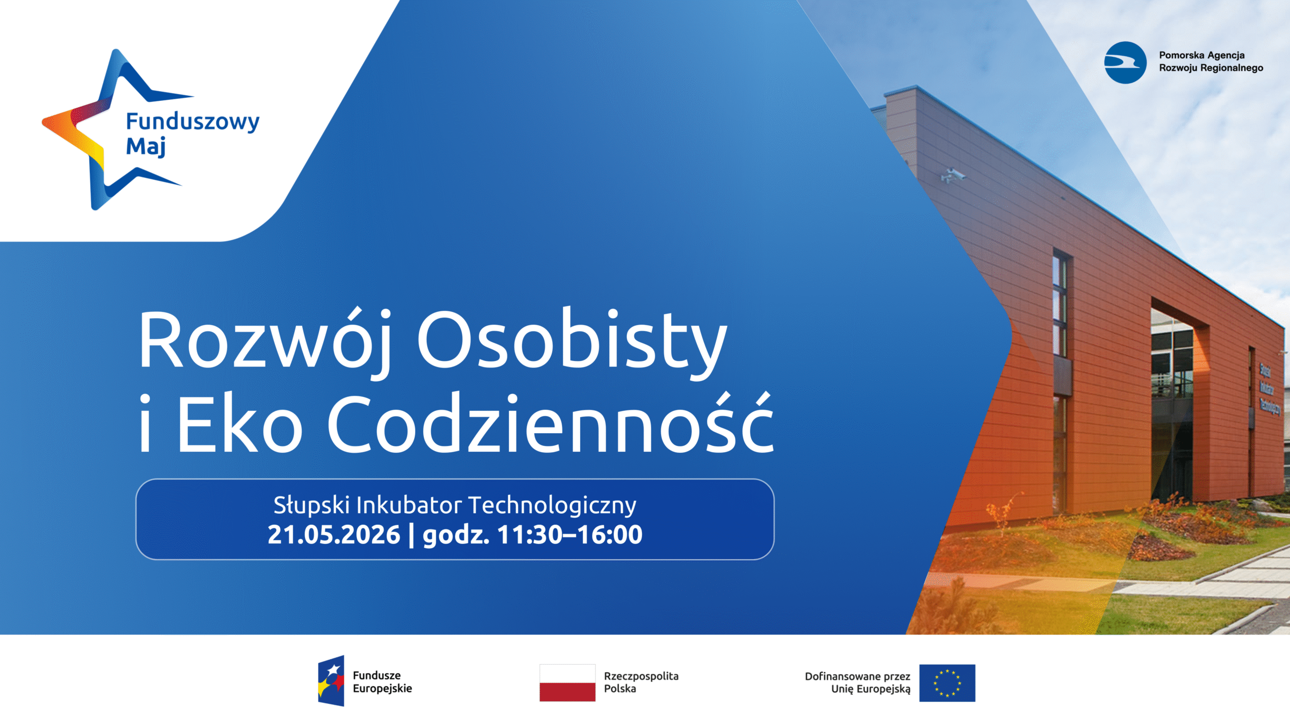 Funduszowy Maj w Słupskim Inkubatorze Technologicznym